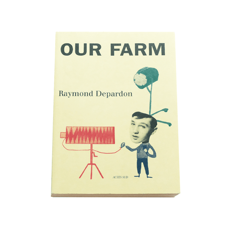 Raymond Depardon: Our Farm