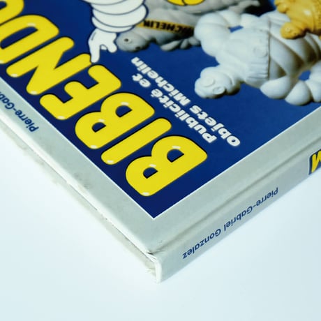 Bibendum : Publicité et Objets Michelin