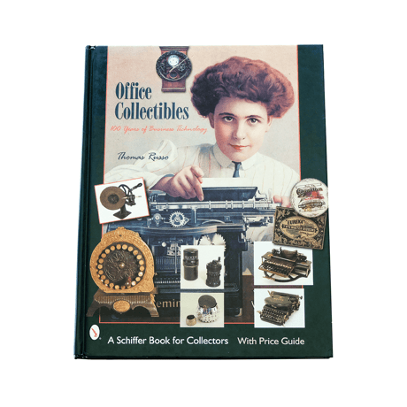 Office Collectibles: 100 Years of Business Technology