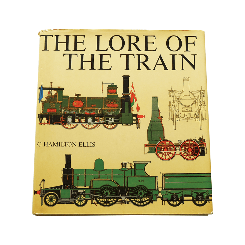 The Lore of the Train | Book Ernest