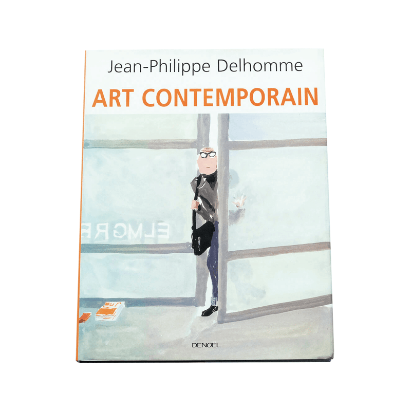 Jean Philippe Delhomme: Art Contemporain | Book