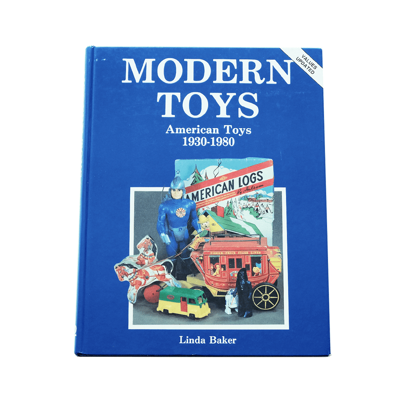 Modern Toys: American Toys 1930-1980 | Book Ernest
