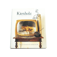 Kienholz: A Retrospective