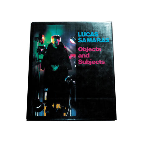 Lucas Samaras: Objects and Subjects: 1969-1986