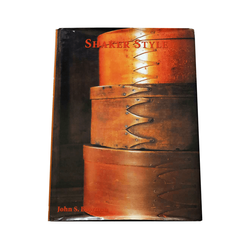 洋書　シェーカー Shaker Style by John S. Bowman | Book Ernest