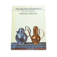 The Bauhaus Reassessed: Sources and design theory