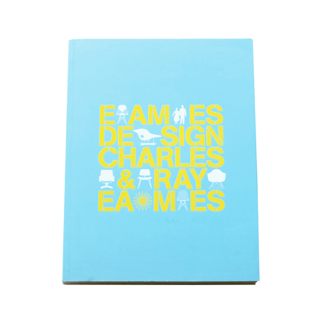 Eames Design Charles & Ray Eames