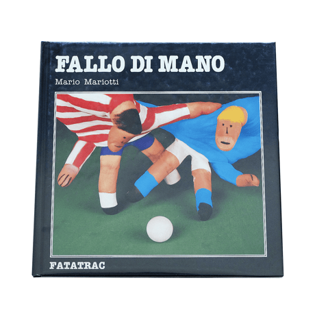 Mario Mariotti: Fallo Di Mano