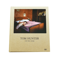 Tom Hunter: The Way Home