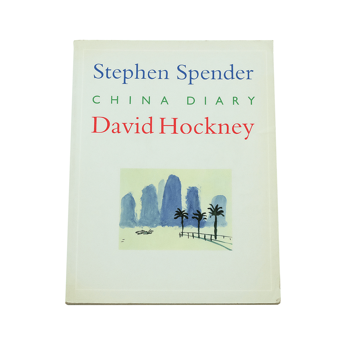 China Diary: Stephen Spender, David Hockney | B