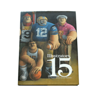 Illustrator 15: The Fifteenth Annual of American Illustration