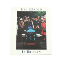 Eve Arnold: In Britain