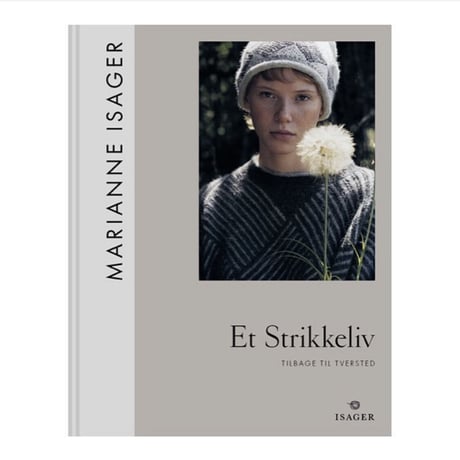 A KNIKTTING LIFE １　 MARIANNE ISAGER （英文）