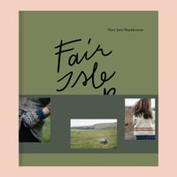 Fair Isle Weekend    by Mary Jane Mucklestone　英文