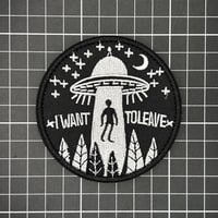 宇宙マジックテープ・UFO・I WANT TO LEAVE　記念章　パッチ　ベルクロワッペン