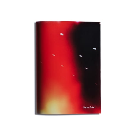 SAME GRIND BY TAKESHI HAYAKAWA PHOTO ZINE