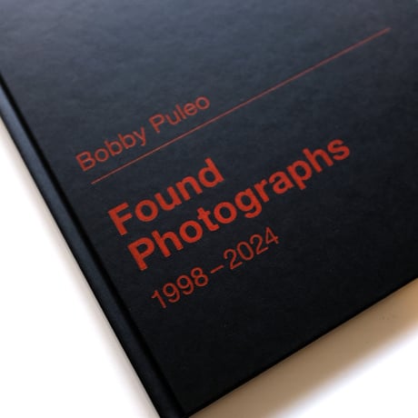 SAME OLD FOUND PHOTOGRAPHS BY BOBBY PULEO