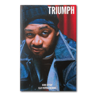 "TRIUMPH : ICONS OF RAP" A BOOK BY LIVING PROOF