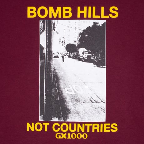 GX1000 BOMB HILLS NOT COUNTRIES TEE BURGUNDY