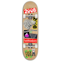 FUCK THIS INDUSTRY SK8 BOARD