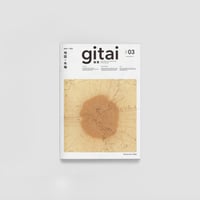 gitai#03「地図 = 年輪」