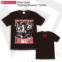 久井大夢「Fighting Dreamer」Tシャツ