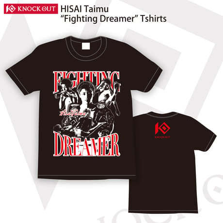 久井大夢「Fighting Dreamer」Tシャツ