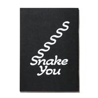 ZINE "Snake you"