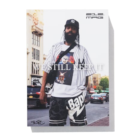 212.MAG "WE STILL KEEP IT"