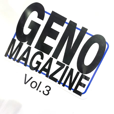 GENO MAGAZINE vol.3