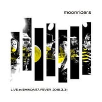 Ciao! THE MOONRIDERS　中野サンプラザホール　2CD+DVD Ciao! THE MOONRIDERS LIVE AT Nakano Sun Plaza H