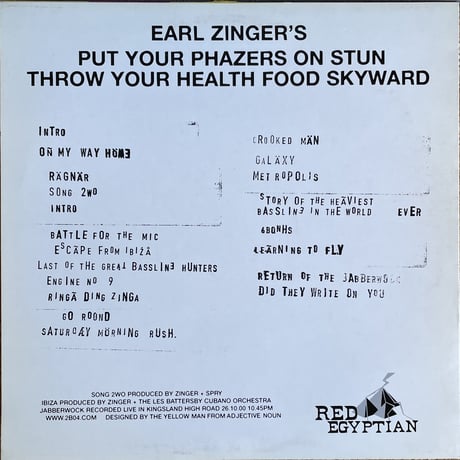 EARL ZINGER / Earl Zinger's Put Your Phazers On Stun Throw Your Health Food Skyward