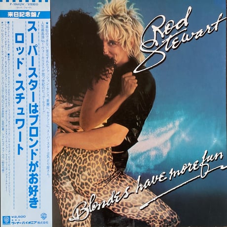 ROD STEWART / Blondes Have More Fun