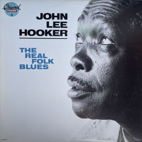 JOHN LEE HOOKER / The Real Folk Blues