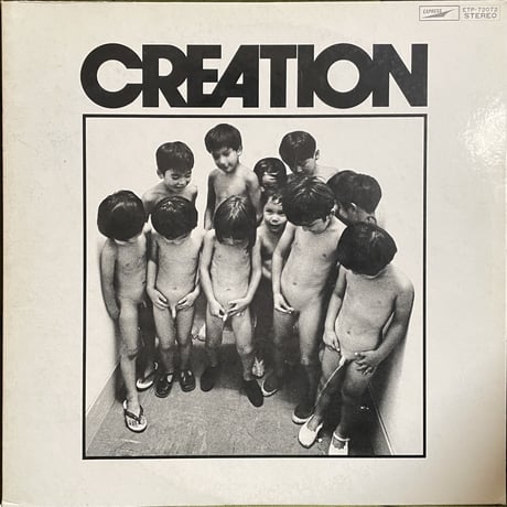 CREATION / Creation