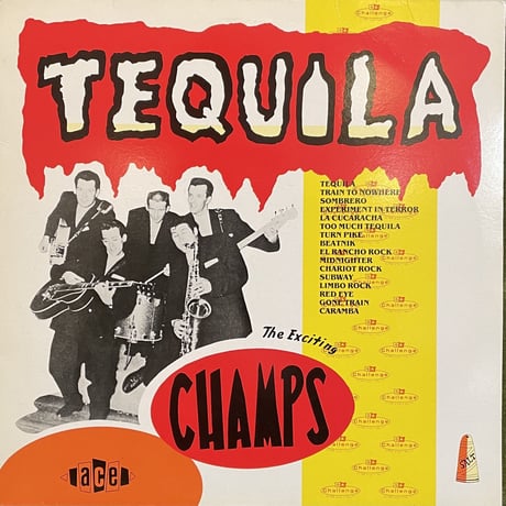 CHAMPS / Tequila