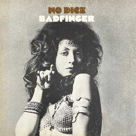 BADFINGER / No Dice