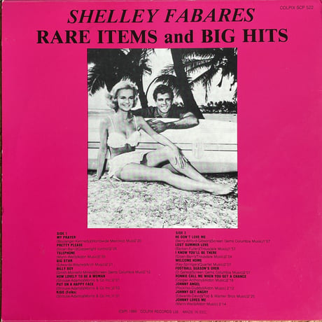 SHELLEY FABARES / Rare Items And Big Hits