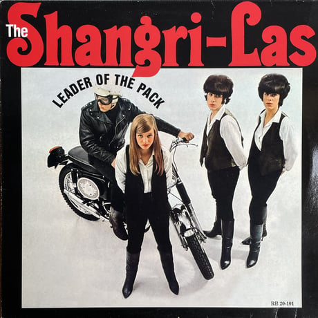 THE SHANGRI-LAS / Leader Of The Pack