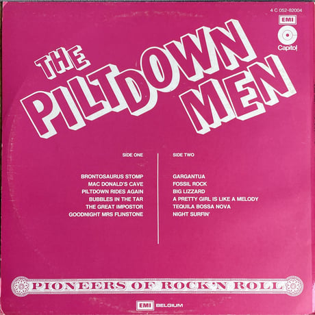 THE PILTDOWN MEN / Pioneers Of Rock'n Roll