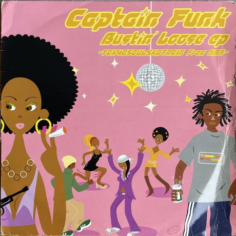 CAPTAIN FUNK / Bustin' Loose EP