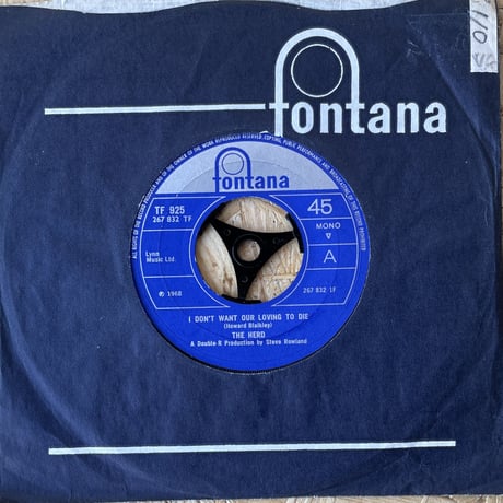THE HERD / I Don't Want Our Loving To Die