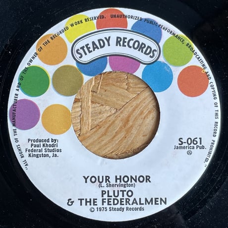 PLUTO & THE FEDERALMEN / Your Honor