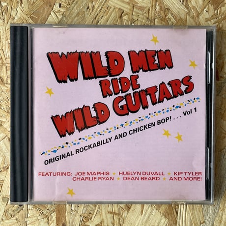 V.A. / Wild Men Ride Wild Guitars - Original Rockabilly And Chicken Bop!... Vol 1