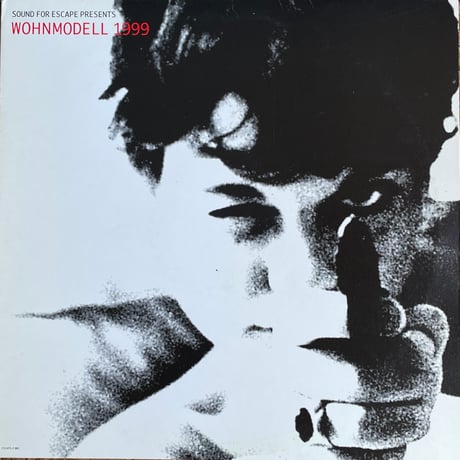 V.A. / Sound For Escape Presents Wohnmodell 1999