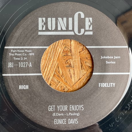 EUNICE DAVIS / Get Your Enjoys / Go To Work Pretty Daddy