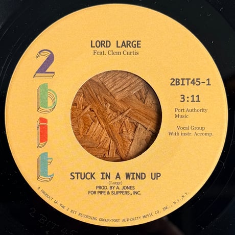 LORD LARGE feat. CLEM CURTIS /  Stuck In A Wind Up / Move Over Daddy