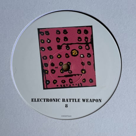 THE CHEMICAL BROTHERS / Electronic Battle Weapon 8 / Electronic Battle Weapon 9