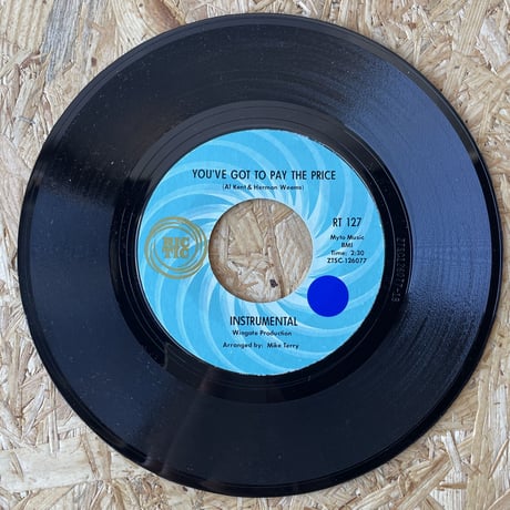 AL KENT / You've Got To Pay The Price