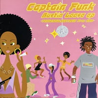 CAPTAIN FUNK / Bustin' Loose EP